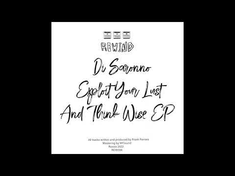 LIMITED PREMIERE: Di Saronno - Think Wise