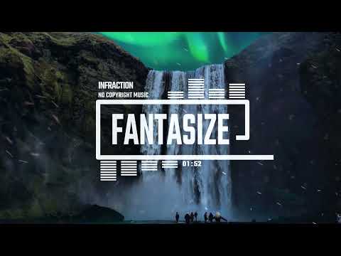 Cinematic Adventure Fantasy by Infraction [No Copyright Music] / Fantasize