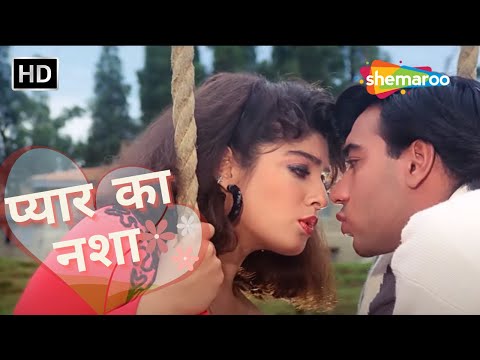Pyar Ka Nasha Aisa Chadha | Kumar Sanu Hit Songs | Sadhana Sargam | Raveena Tandon | Ajay Devgan