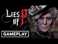 Lies of P - 12 Minutes of Gameplay | gamescom 2022