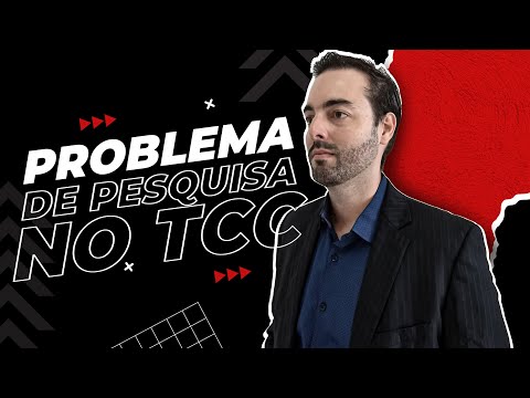Aprenda a criar um problema de pesquisa claro e objetivo para o seu TCC