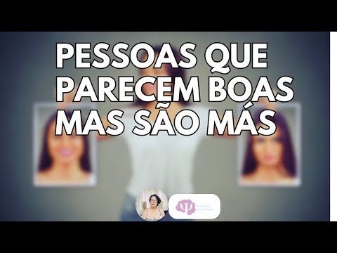 COMO SABER SE AQUELA PESSOA É BOA OU RUIM