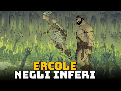 Ercole negli Inferi - L'incontro con il Cane a Tre Teste (Cerbero) - Le 12 Fatiche di Ercole #12