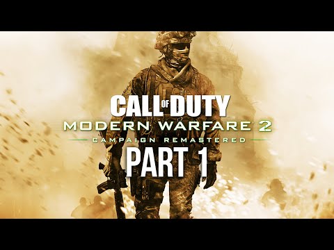CALL OF DUTY MODERN WARFARE 2 REMASTERED Gameplay Walkthrough - Part 1
