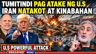 HALA?! MAS TUMITINDI PAG ATAKE ng AMERICA sa IRAN!!