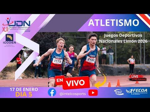 5 - JUEGOS DEPORTIVOS NACIONALES - JDN - Costa Rica 17 de enero 2026