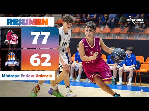 Cochesinternet Lleida-San Pablo Burgos Segura y Mayor (77-62) RESUMEN |Minicopa Endesa Valencia 2025