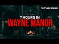 7 Hours In Wayne Manor | Gotham Ambience