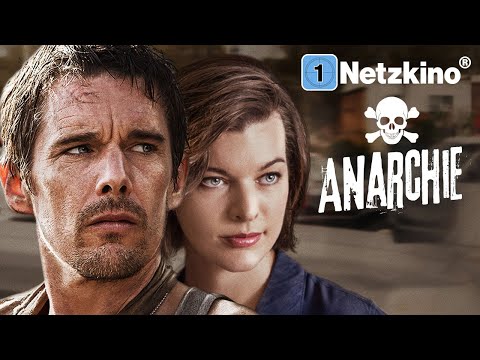 Anarchie (GANGSTER THRILLER mit ETHAN HAWKE, MILLA JOVOVICH & DAKOTA JOHNSON Filme Deutsch komplett)