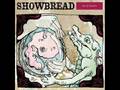 Your Owls Are Hooting - Showbread