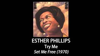 Esther Phillips - Try Me