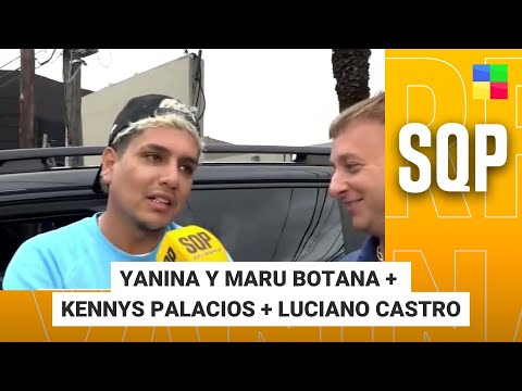 Yanina y Maru Botana + Kennys Palacios + Luciano Castro #SQP | Programa completo (09/01/26)