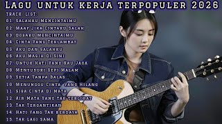 Download lagu LAGU UNTUK KERJA TERPOPULER 2026 | FULL ALBUM SLOW ROCK & MELLOW TERBARU mp3 Download lagu LAGU UNTUK KERJA TERPOPULER 2026 | FULL ALBUM SLOW ROCK & MELLOW TERBARU mp3