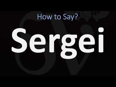 How to Pronounce Sergei (CORRECTLY)