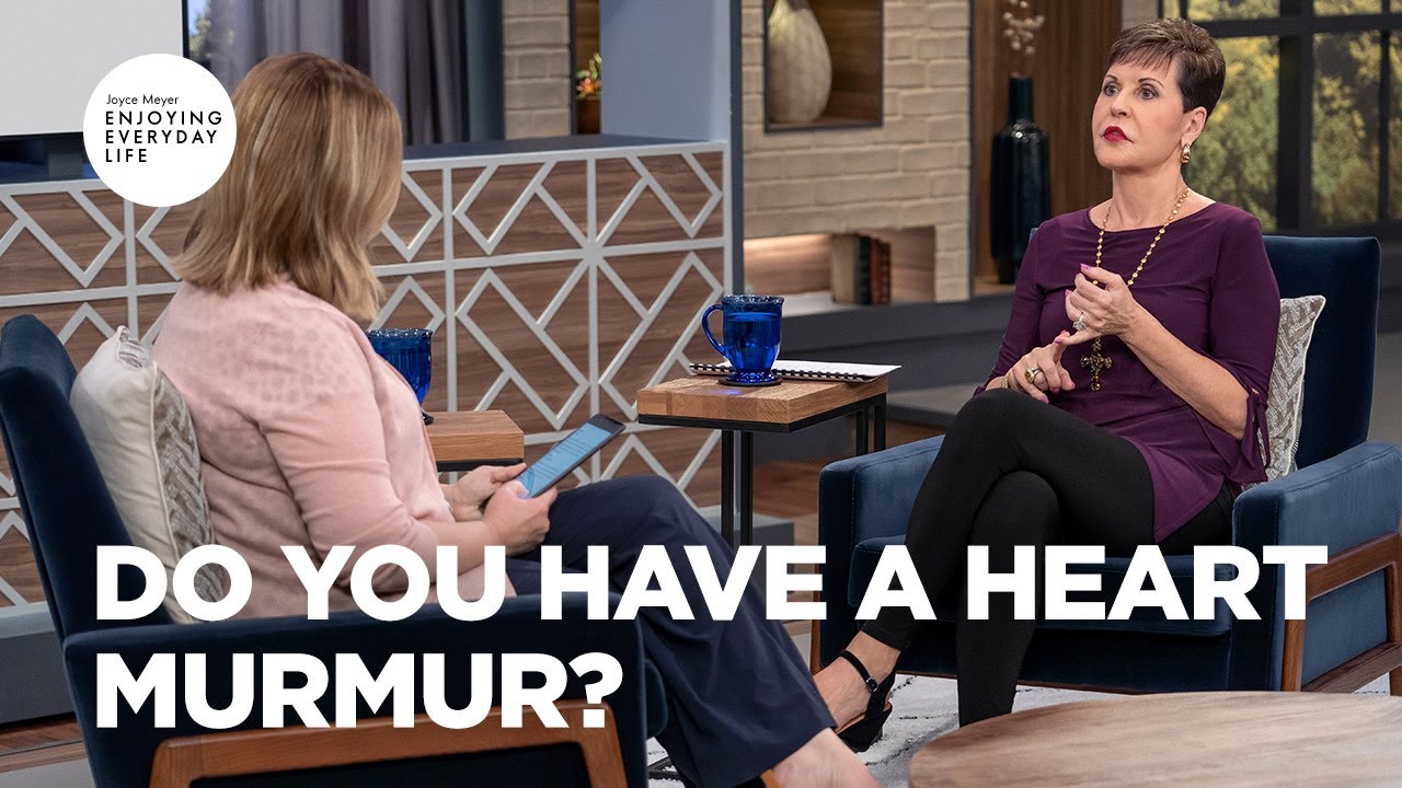 Do You Have a Heart Murmur? | Joyce Meyer | Enjoying Everyday Life
