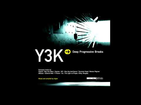 Y3K - Hyper - Deep Progressive Breaks