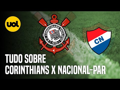 CORINTHIANS X NACIONAL-PAR: ONDE ASSISTIR AO VIVO, HORÁRIO E INFORMAÇÕES PELA COPA SUL-AMERICANA