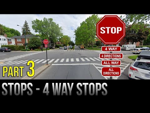 Stops - Part 3: 4 Way Stops