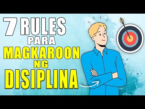 7 Rules para Magkaroon ng Disiplina sa Sarili