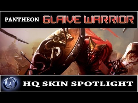 League of Legends: Glaive Warrior Pantheon (HQ Skin Spotlight)