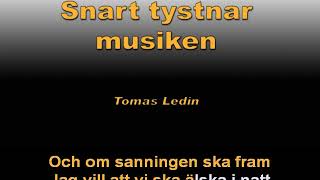 Snart tystnar musiken   Tomas Ledin Karaoke