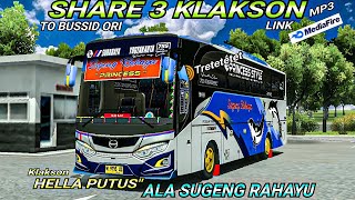 Download lagu SHARE 3 KLAKSON MP3 KLAKSON HELLA PUTUS' ALA SUGENG RAHAYU TO BUSSID ORI ‼️LINK MEDIAFIRE NO PW‼️ mp3