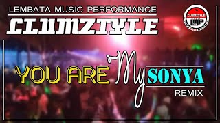 Download lagu Party Full Tenda__Clumztyle - You Are My Sonia Remix mp3 Download lagu Party Full Tenda__Clumztyle - You Are My Sonia Remix mp3