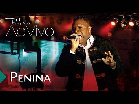 Pastor Melvin -  Penina part. Amanda (DVD ao Vivo 2) | Águas Purificadas