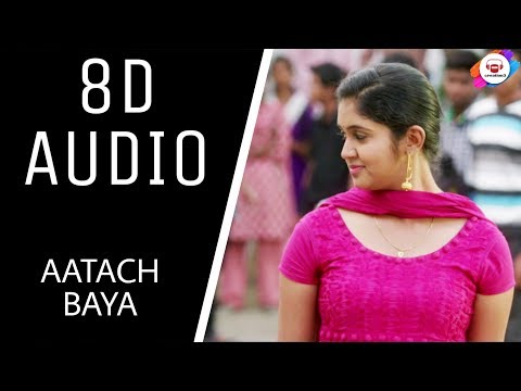 Aatach Baya Ka Baavarla || (8D AUDIO) || Sairat || creation3 || USE EARPHONES