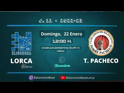 Baloncesto Junior. A.D. Eliocroca Lorca - C.B. Torre Pacheco