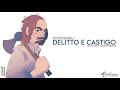 Delitto e Castigo, F. Dostoevskij - Audiolibro Integrale