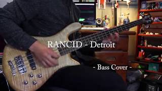 RANCID - Detroit Bass Cover