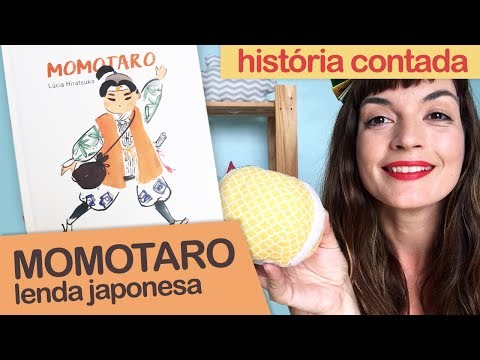 MOMOTARO - lenda japonesa | Fafá Conta