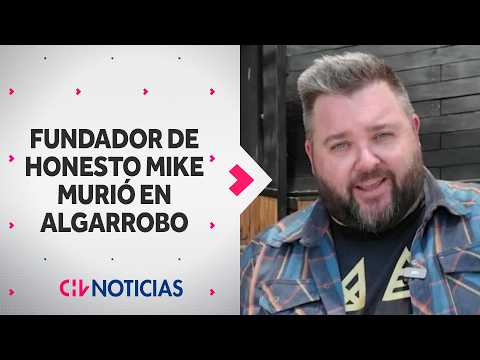 Conmoción por muerte de Ben Wood, fundador de Honesto Mike en Algarrobo - CHV Noticias