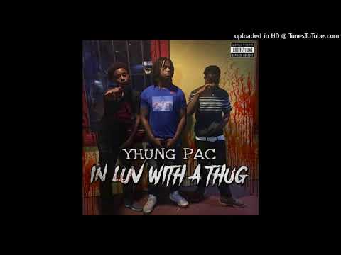 AKP Yhung Pac - In Luv With A Thug | (AKP Avenue Ace, Double K Da P)
