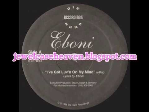 Eboni: I've Got Luv'n On My Mind (1997) Indie R&B Washington DC