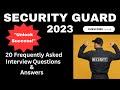 Security Guard Interview Guide 2023: 20 Essential Questions & Model Answers!