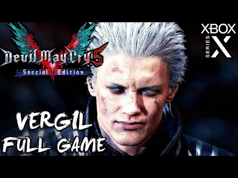 DEVIL MAY CRY 5 SPECIAL EDITION Vergil Gameplay Walkthrough FULL GAME (XBOX SERIES X)