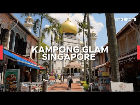 Exploring Singapore ⁠— Kampong Glam