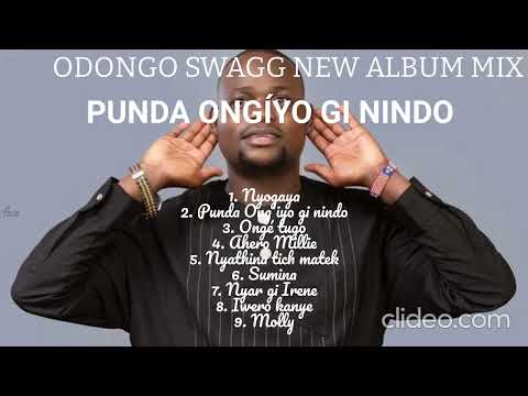 ODONGO SWAG MIX. ODONGO SWAG LATEST SONGS. ODONGO SWAG LATEST ALBUM. PUNDA ONGIYO NINDO. ODONGO SWAG