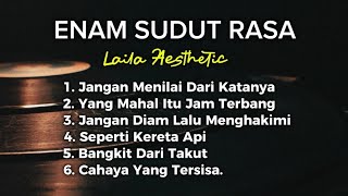 Download lagu Enam Sudut Rasa | Laila Aesthetic mp3