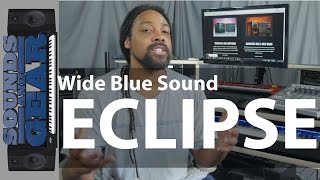 Video thumbnail for Review: Wide Blue Sound ECLIPSE Modern Sound Design Library - @SoundsAndGear by SoundsAndGear