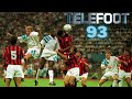 OM - Telefoot Finale Champions League 1993 - Documentaire Olympique de Marseille