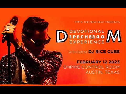 Depeche Mode Experience Devotional + Machine X + Dj Rice Cube Sans Burger Joint San Antonio TX