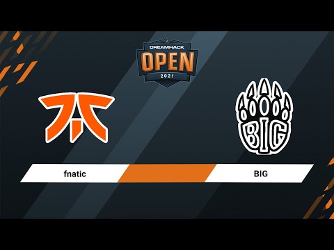 fnatic vs BIG | Highlights | Dreamhack Open November 2021