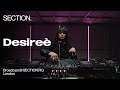 Desireè Techno DJ Set SECTION Week 4 May 2025