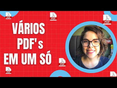Vídeo: Vários PDF em um só: como juntar e organizar páginas