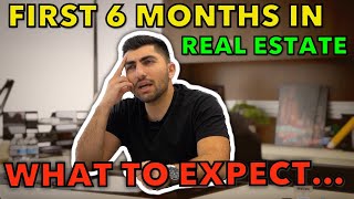 How To Succeed Your First 6 Months as a New Real Estate Agent!