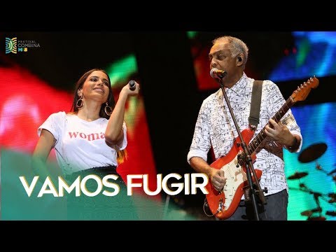 Gilberto Gil convida: Anitta - Vamos Fugir | Festival Combina MPB