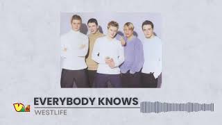 Westlife - Everybody Knows | HQ Audio